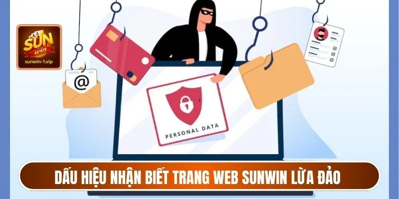 Dấu hiệu nhận biết trang web Sunwin lừa đảo giả mạo