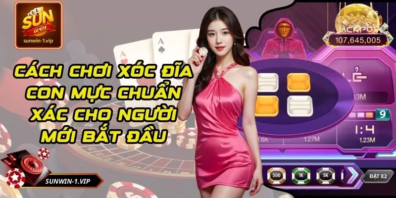 Cách Chơi Xóc Đĩa Con Mực Chuẩn Xác Cho Người Mới Bắt Đầu